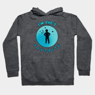 I'm dad's favorite motivational design Hoodie